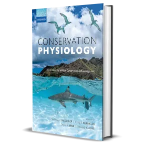 Conservation Physiology: Applications for Wildlife Conservation and Management